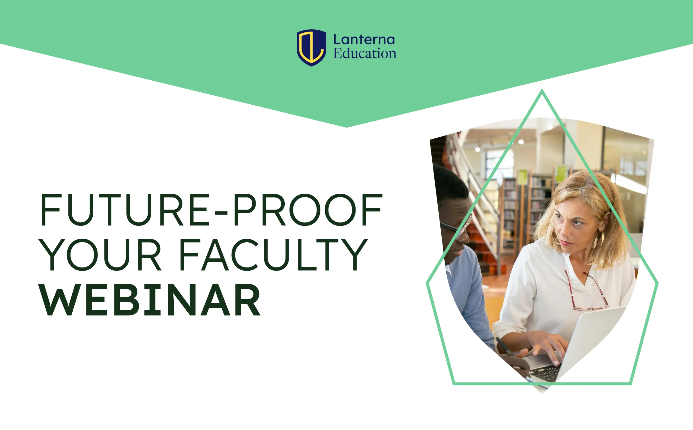 Webinar – Future-Proof Your Faculty